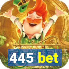 445 bet